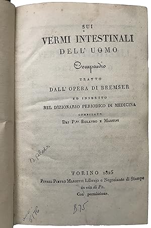 Bild des Verkufers fr [3 works:] [1] Sui Vermi Intestinali dell' Uomo. . . [Trans.: On the Intestinal Worms of Man]. zum Verkauf von Jeff Weber Rare Books