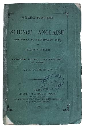 Science Anglaise son Bilan au Mois d'Aout 1868. Reunion a Norwich de l'Association Britannique po...