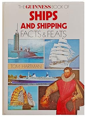 The Guinness Book of Ships and Shipping Facts & Feats.