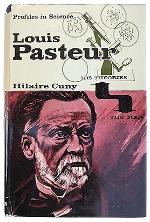 Bild des Verkufers fr Louis Pasteur; His Theories, the Man. zum Verkauf von Jeff Weber Rare Books
