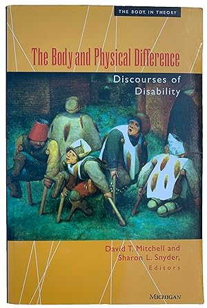 Image du vendeur pour The Body and Physical Difference. Discourses of Disability. mis en vente par Jeff Weber Rare Books