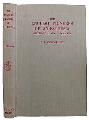 Bild des Verkufers fr The English Pioneers of Anaesthesia. zum Verkauf von Jeff Weber Rare Books