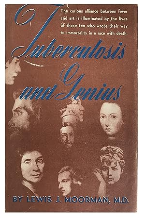 Immagine del venditore per Tuberculosis and Genius. venduto da Jeff Weber Rare Books