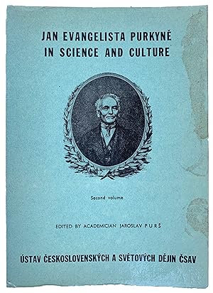 Seller image for Jan Evangelista Purkyne in Science and Culture: scientific conference, Prague, August 26-30, 1987. Second volume. for sale by Jeff Weber Rare Books