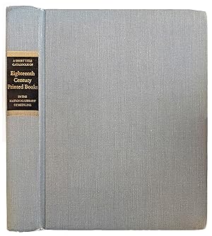 Bild des Verkufers fr A Short Title Catalogue of Eighteenth Century Printed Books in the National Library of Medicine. zum Verkauf von Jeff Weber Rare Books