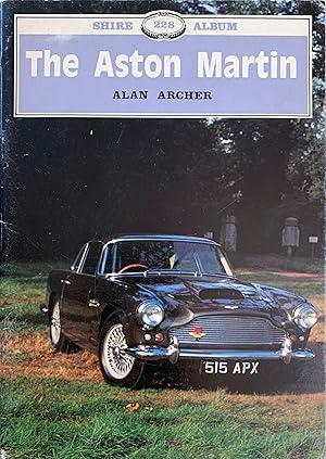 Seller image for The Aston Martin. for sale by Jeff Weber Rare Books