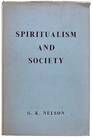Seller image for Spiritism and Society . for sale by Jeff Weber Rare Books