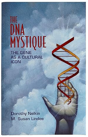 Seller image for The DNA Mystique: The Gene as a Cultural Icon . for sale by Jeff Weber Rare Books