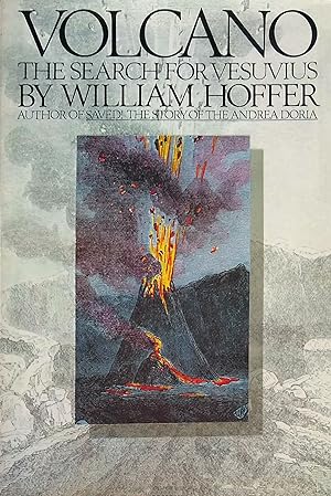 Imagen del vendedor de Volcano: The Search for Vesuvius. a la venta por Jeff Weber Rare Books