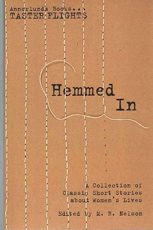Seller image for HEMMED IN A Collection of Classic Short Stories about Women's Lives for sale by The Avocado Pit