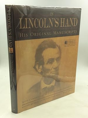 Seller image for IN LINCOLN'S HAND: His Original Manuscripts with Commentary by Distinguished Americans for sale by Kubik Fine Books Ltd., ABAA