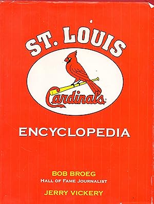 Seller image for The St. Louis Cardinals Encyclopedia for sale by Warren Hahn