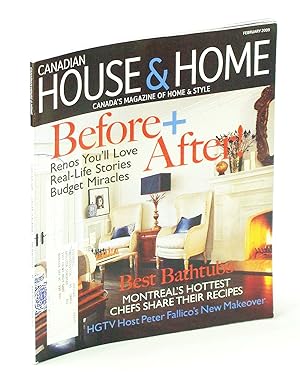 Imagen del vendedor de Canadian House & Home, Canada's Magazine of Home & Style, February 2009 - Renos You'll Love / Best Bathtubs a la venta por RareNonFiction, IOBA