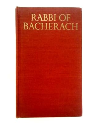 Bild des Verkufers fr Rabbi of Bacherach zum Verkauf von World of Rare Books