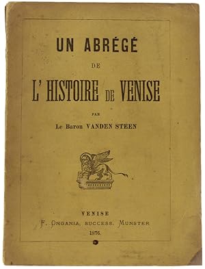 UN ABREGE' DE L'HISTOIRE DE VENISE.: