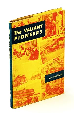 Seller image for The Valiant Pioneers: A History of Ormond Beach, Volusia County, Florida for sale by RareNonFiction, IOBA