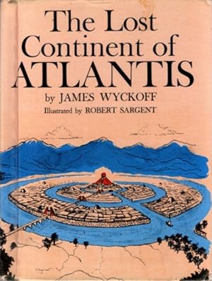 Seller image for THE LOST CONTINENT OF ATLANTIS for sale by By The Way Books