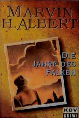 Imagen del vendedor de KBV Taschenbcher, Bd.10, Die Jahre des Falken a la venta por Gerald Wollermann