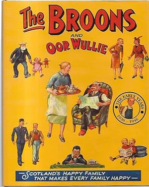 Seller image for The Broons and Oor Wullie: The Early Years 1936-1946. for sale by City Basement Books