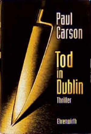 Bild des Verkufers fr Tod in Dublin: Thriller (Ehrenwirth Belletristik) zum Verkauf von Gerald Wollermann