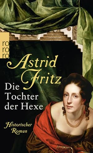 Seller image for Die Tochter der Hexe (Die Hexe von Freiburg, Band 2) for sale by Gerald Wollermann