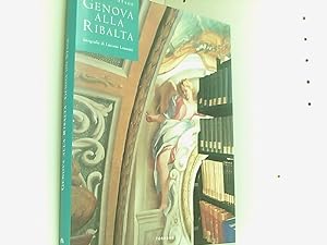 Bild des Verkufers fr Genova alla ribalta. Genoa on stage zum Verkauf von Book Broker