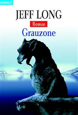 Grauzone: Roman (Blanvalet Taschenbuch)