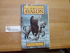 Bild des Verkufers fr Die Nebel von Avalon : Roman. Aus d. Amerikan. von Manfred Ohl u. Hans Sartorius, Fischer ; 8222 zum Verkauf von Antiquariat im Kaiserviertel | Wimbauer Buchversand