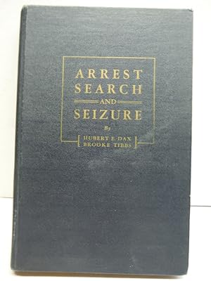 Arrest Search and Seizure