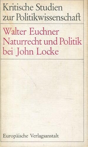 Seller image for Naturrecht und Politik bei John Locke. for sale by Gabis Bcherlager