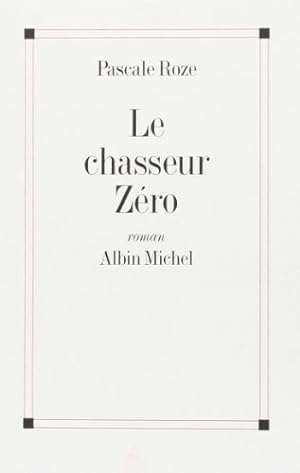 Bild des Verkufers fr Chasseur Zero (Le) (Romans, Nouvelles, Recits (Domaine Francais)) zum Verkauf von Gabis Bcherlager