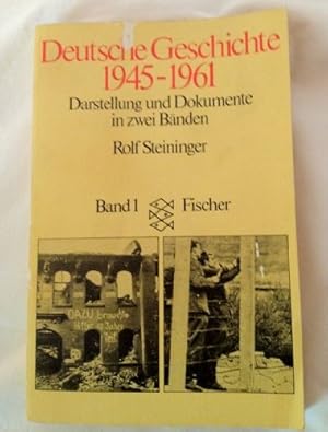 Bild des Verkufers fr Deutsche Geschichte 1945-1961: Darstellung und Dokumente zum Verkauf von Gabis Bcherlager