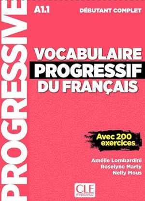 vocabulaire progressif du français ; FLE ; A1.1 ; débutant complet (édition 2018)
