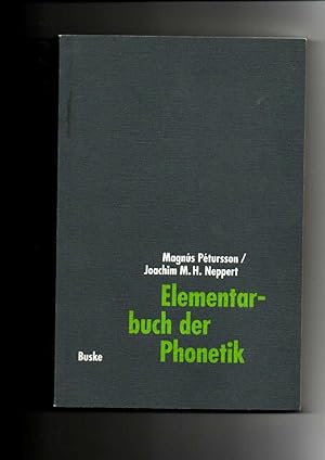 Bild des Verkufers fr Magnus Petursson, Joachim Neppert, Elementarbuch der Phonetik zum Verkauf von sonntago DE