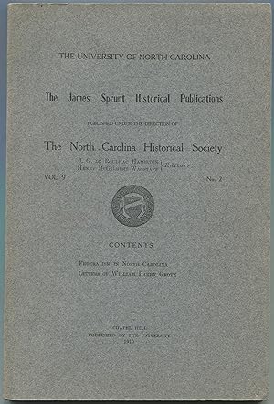 Bild des Verkufers fr The James Sprunt Historical Publications. Vol. 9 No. 2. Federalism in North Carolina [and]: Letters of William Barry Grove zum Verkauf von Between the Covers-Rare Books, Inc. ABAA