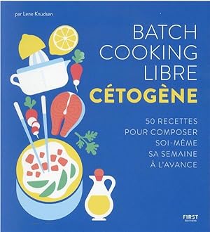 batch cooking cétogène