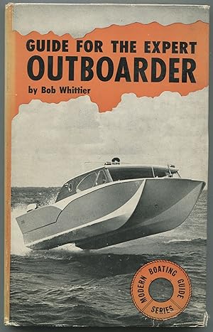 Seller image for Guide for the Expert Outboarder for sale by Between the Covers-Rare Books, Inc. ABAA