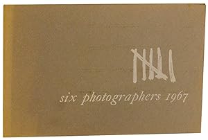 Bild des Verkufers fr Six Photographers 1967 zum Verkauf von Jeff Hirsch Books, ABAA