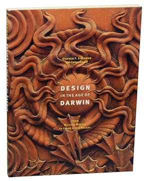 Image du vendeur pour Design in the Age of Darwin: From William Morris to Frank Lloyd Wright mis en vente par Jeff Hirsch Books, ABAA