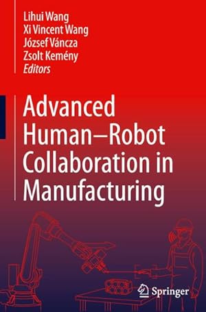 Bild des Verkufers fr Advanced Human-Robot Collaboration in Manufacturing zum Verkauf von AHA-BUCH GmbH