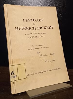 Imagen del vendedor de Festgabe fr Heinrich Rickert zum 70. Geburtstage am 25. Mai 1933. [Herausgegeben von August Faust]. a la venta por Antiquariat Kretzer