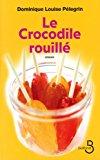 Bild des Verkufers fr Le Crocodile Rouill zum Verkauf von RECYCLIVRE