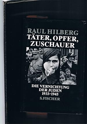 Imagen del vendedor de Tter Opfer Zuschauer - Die Vernichtung der Juden a la venta por manufactura