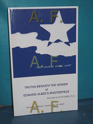 Image du vendeur pour Who's Afraid of Virginia Woolf?: Truths Beneath the Veneer of Edward Albee's Masterpiece mis en vente par Antiquarische Fundgrube e.U.