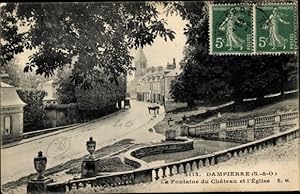 Ansichtskarte / Postkarte Dampierre Yvelines, La Fontaine du Chateau, L'Eglise