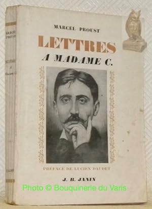 Bild des Verkufers fr Lettres a Madame C. (Catusse). Illustr de huit planches hors-texte. zum Verkauf von Bouquinerie du Varis