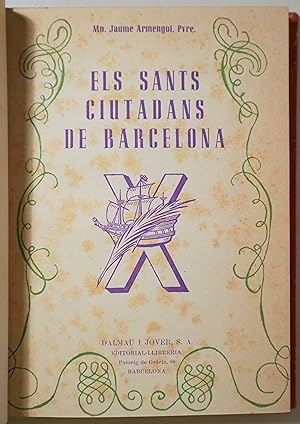 Imagen del vendedor de ELS SANTS CIUTADANS DE BARCELONA - Barcelona 1949 - Ilustrado a la venta por Llibres del Mirall