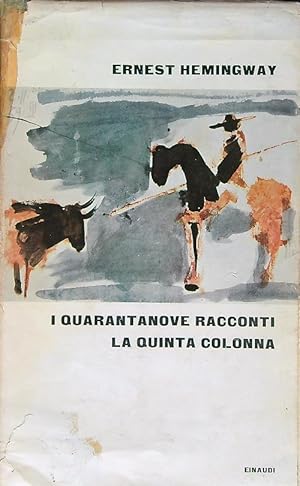 Imagen del vendedor de I quarantanove racconti. La quinta colonna a la venta por Librodifaccia