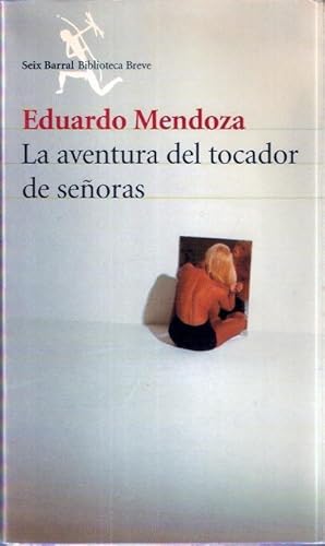 Seller image for La aventura del tocador de seoras for sale by TraperaDeKlaus