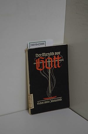 Seller image for Der Mensch vor Gott : Gebete zweier Jahrtausende / Zsgest.: Gnter Rombold for sale by ralfs-buecherkiste